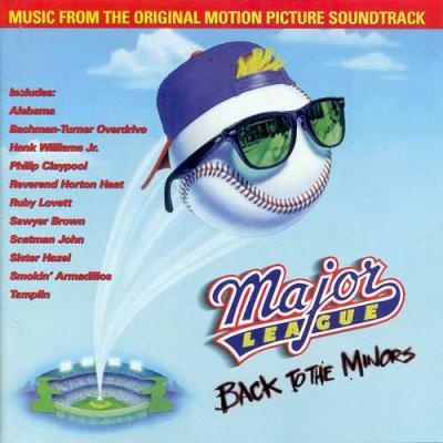 Major League: Back To The Minors Soundtrack