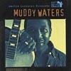 Martin Scorsese Presents The Blues: Muddy Waters