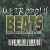 Metropolis Bwats: Reggaeton & Hip Hop Instrumentals Of The Moment