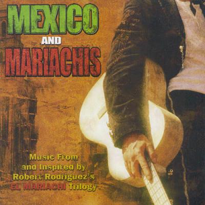 Mexico And Mariachis Soundtrack (includes Dvd)