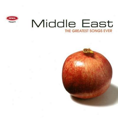 Middle East: The Greatest Songs Ever (cd Slipcase)