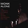 Monk Alone: The Complete Columbia Solo Studio Recordings Of Thelonious Monk (1962-1968) (remaster)