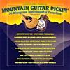 Mountain Guitar Pickin': 24 Bluegrass Instrumental Favorites (remaster)