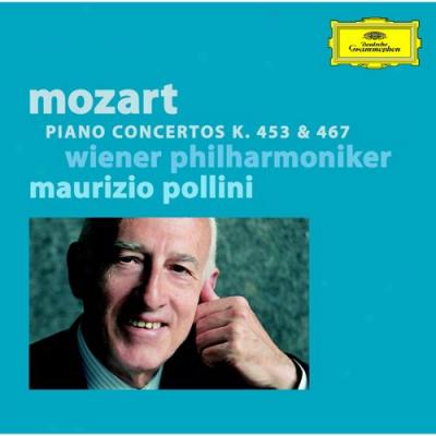 Mozart: Piano Concertos K.453 & 467