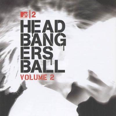 Mtv2: Headbangers Ball, Vol.2 (2cd)