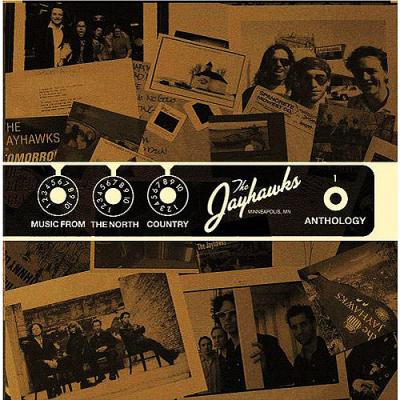 Music From The North Country: The Jayhawks Anthology