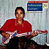 Music Of Indonesia 20: Indonesian Guitars