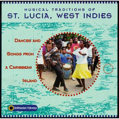 Musical Traditions Of St. Lucia, West Indies