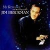 My Romance: An Evening With Jim Brickman