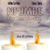 Nfumbe For The Unseen: Live At La Pena