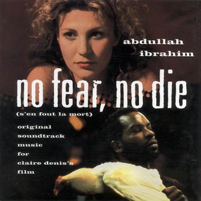 No Fear, No Die Soundtrack