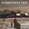 O Christmas Tree: A Bluegrass Collection Fot The Holidays