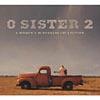 O Sister, Vol.2: A Woman's Bluegrass Collection (digi-pak)