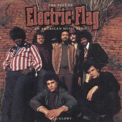 Old Glpry: Te Best Of Electric Flag