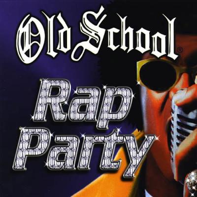 Old School Rap Paryy