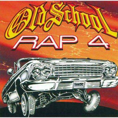 Old School Rap, Vol.4