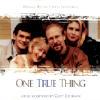 One True Thing Original Motion Picture Soundtrack