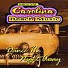 Original Carolina Beach Music: Dance The Night Away