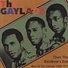 Over The Rainbow's End: Best Of The Gaylads 1968-1971