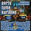 Party Tyme Karaoke: Christian Celebration