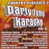 Party Tyme Karaokd: Country Classics 2