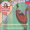 Pavarotti's Opera Made Easy - My Favorite Affection Songs