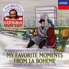 Pavarottis Operaa Made Easy: My Dear Moments From La Boheme