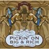 Pickin' On Big & Rich: A Bluegrass Tribute, Vol.2