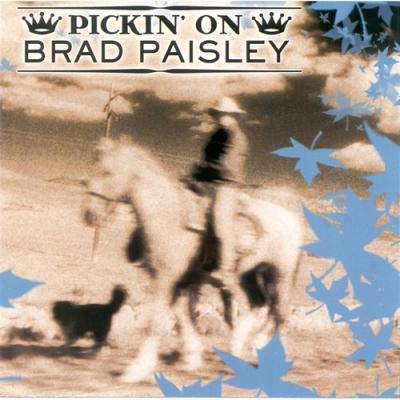 Pickin' On Brad Paisley