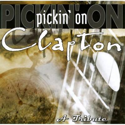 Pickin' On Clapton: A Tribute