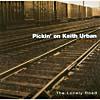 Pickin' On Keirh Urban, Vol.2: The Desolate Road