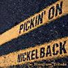 Pickin' On Nickelback: The Bluegrass Tax