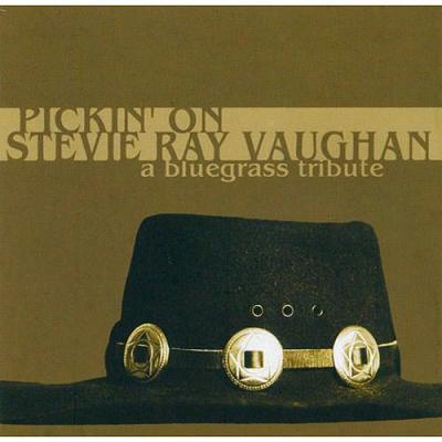 Pickin' On Stevie Ray Vaughan: A Bluegrass Tribute