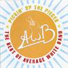 Pickin' Up The Pieces: The Utmost Of Average White Band