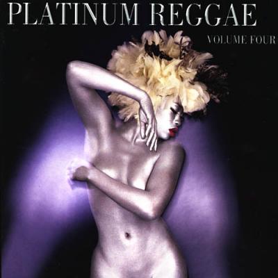 Platinum Reggae Vol.4