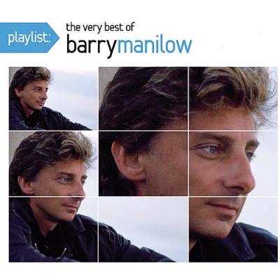 Playlist: The Very Best Of Barry Manilw (remaster)