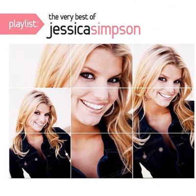 Playlist: The Very Best Of Jessica Simpson (remaster)