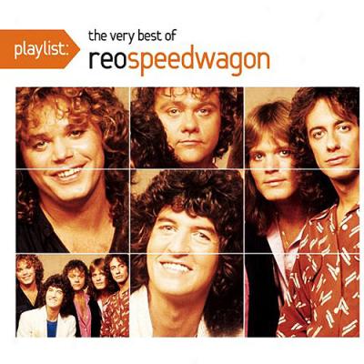 Playlist: The Very Best Of Reo Speedwagon (eco-friendly Packaging) (remaster)