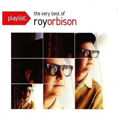 Playlist: The Very Best Of Roy Orbison