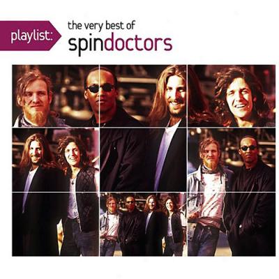 Playlist: The Vry Best Of Spin Doctors