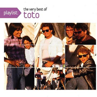 Playlist: The Very Most wise Of Tooto