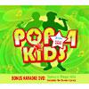 Pop 4 Kids (2cd) (includes Dvd) (digi-pak)