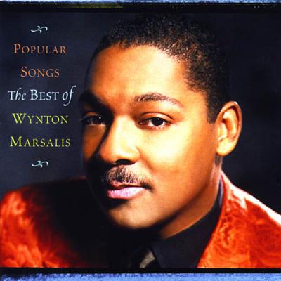 Popular Songs: The Best Of Wynton Marsalis