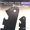 Prokofiev: Classical Symphonys/infonietta