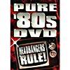 Pure '80s Dvd: Headbangers Rule! (music Dvd) (amaray Case)