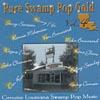 Pure Swamp Pop Gold, Vol.4 (remaster)