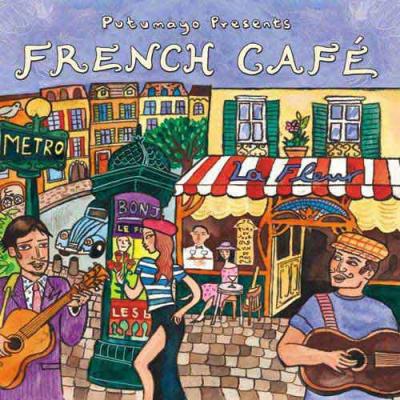 Putumayo Presents: French Cafe (digi-pak)