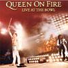 Queen On Fire: Live At The Bowl (2cd)