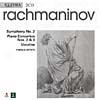 Rachmaninov: Symphony No.2/piano Concertos Nos.2 And 3