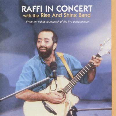 Raffi In Concert Through  The Rise & Shine Band